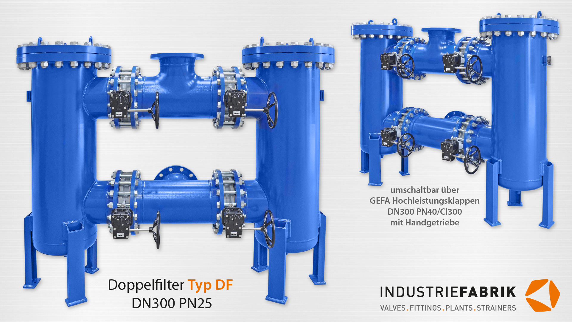 umschaltbare Schmutzfänger - Doppelfilter / Umschaltfilter - Filterhersteller Deutschland